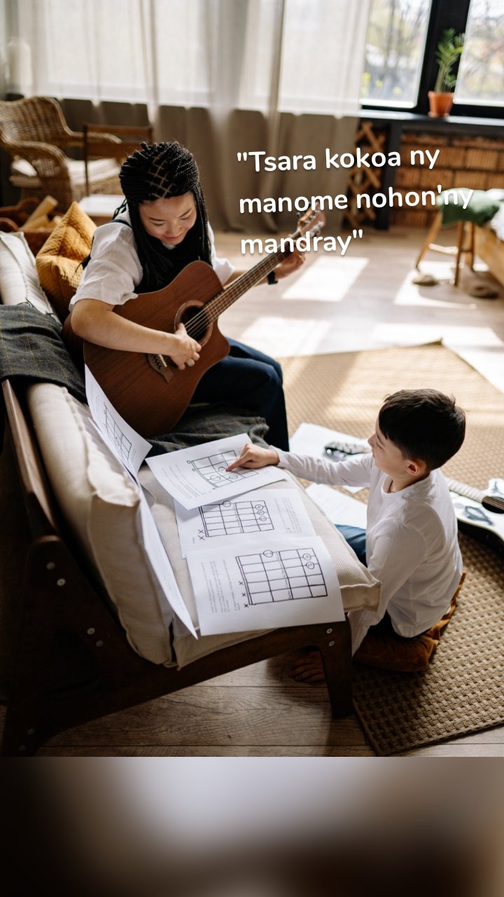 "Tsara kokoa ny manome nohon'ny mandray"